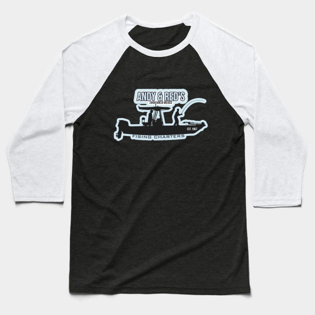 Andy & Red's Fishing Charters Baseball T-Shirt by Geminiguys